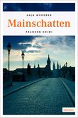 Mainschatten Cover des Buches Mainschatten (ISBN: 9783954519774)