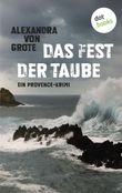 Das Fest der Taube Cover des Buches Das Fest der Taube (ISBN: 9783955207717)