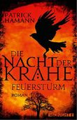 Die Nacht der Krähe - Feuersturm Cover des Buches Die Nacht der Krähe - Feuersturm (ISBN: 9783958190443)