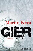 Gier Cover des Buches Gier (ISBN: 9783958191020)