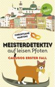 Meisterdetektiv auf leisen Pfoten Cover des Buches Meisterdetektiv auf leisen Pfoten (ISBN: 9783958243118)