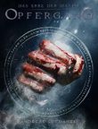 Das Erbe der Macht - Band 8: Opfergang Cover des Buches Das Erbe der Macht - Band 8: Opfergang (ISBN: 9783958342620)