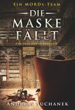 Ein MORDs-Team - Der Fall Corey Parker 2: Die Maske fällt (Bände 16-18) Cover des Buches Ein MORDs-Team - Der Fall Corey Parker 2: Die Maske fällt (Bände 16-18) (ISBN: 9783958343252)