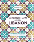 Küchenschätze aus dem Libanon Cover des Buches Küchenschätze aus dem Libanon (ISBN: 9783959613811)