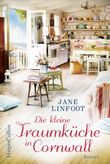 Die kleine Traumküche in Cornwall Cover des Buches Die kleine Traumküche in Cornwall (ISBN: 9783959674188)