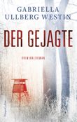 Der Gejagte Cover des Buches Der Gejagte (ISBN: 9783959675628)
