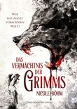 Das Vermächtnis der Grimms - Wer hat Angst vorm bösen Wolf? Cover des Buches Das Vermächtnis der Grimms - Wer hat Angst vorm bösen Wolf? (ISBN: 9783959918312)