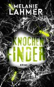 Knochenfinder Cover des Buches Knochenfinder (ISBN: 9783961114528)