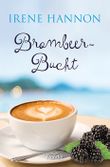 Brombeer-Bucht Cover des Buches Brombeer-Bucht (ISBN: 9783963622809)