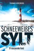 Schneeweißes Sylt Cover des Buches Schneeweißes Sylt (ISBN: 9783967141368)