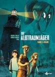 Die Albtraumjäger. Band 6 Cover des Buches Die Albtraumjäger. Band 6 (ISBN: 9783967927559)