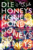 Die Honeys Cover des Buches Die Honeys (ISBN: 9783986666507)