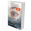 DOES IT HURT? Cover des Buches DOES IT HURT? (ISBN: 9783987181559)