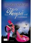 Ein Vampir und Gentleman Cover des Buches Ein Vampir und Gentleman (ISBN: B004WJAOLU)