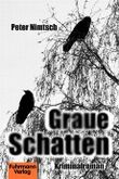 Graue Schatten Cover des Buches Graue Schatten (ISBN: B009EPOLL6)