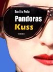 Pandoras Kuss Cover des Buches Pandoras Kuss (ISBN: B00A7GOU80)