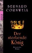 Der sterbende König Cover des Buches Der sterbende König (ISBN: B00QW4TUWW)