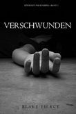 Verschwunden Cover des Buches Verschwunden (ISBN: B01CK05STA)