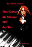Das Klavier, die Stimme und der Tod (Sergeant Beverly Evans) Cover des Buches Das Klavier, die Stimme und der Tod (Sergeant Beverly Evans) (ISBN: B01M0MNXVH)