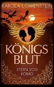 Königsblut - Stern von Komo Cover des Buches Königsblut - Stern von Komo (ISBN: B01MQXTABN)