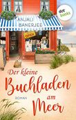 Der kleine Buchladen am Meer - oder: Die Bücherflüsterin: Roman (Die Frauen von Shelter Island 2) Cover des Buches Der kleine Buchladen am Meer - oder: Die Bücherflüsterin: Roman (Die Frauen von Shelter Island 2) (ISBN: B08QDC2RQW)