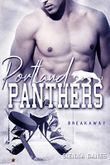 Portland Panthers: Breakaway (Portland Eishockey Reihe 2) Cover des Buches Portland Panthers: Breakaway (Portland Eishockey Reihe 2) (ISBN: B09ZG5G9DF)