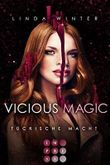 Vicious Magic: Tückische Macht (Band 3): Urban Fantasy über eine toughe Magie-Agentin und einen undurchsichtigen Drachenwandler Cover des Buches Vicious Magic: Tückische Macht (Band 3): Urban Fantasy über eine toughe Magie-Agentin und einen undurchsichtigen Drachenwandler (ISBN: B0BGS6FQTX)