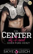 Ein Center als Feind … oder fürs Herz? (Baltimore Bulldogs 2) Cover des Buches Ein Center als Feind … oder fürs Herz? (Baltimore Bulldogs 2) (ISBN: B0BPJW1QFD)