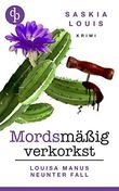 Mordsmäßig verkorkst Cover des Buches Mordsmäßig verkorkst (ISBN: B0C62LK7MG)