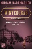 Wintergrab: Kommissarin Morgenthal ermittelt (Historischer-Berlin-Krimi 3) Cover des Buches Wintergrab: Kommissarin Morgenthal ermittelt (Historischer-Berlin-Krimi 3) (ISBN: B0CBY34ZLX)