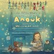 Anouk und das Geheimnis der Weihnachtszeit: Anouk 3 Cover des Buches Anouk und das Geheimnis der Weihnachtszeit: Anouk 3 (ISBN: B0CGDNMZZY)
