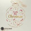 Feels Like Christmas Cover des Buches Feels Like Christmas (ISBN: B0CKHQ56KX)