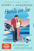 Hearts on Ice - Powerplay der Gefühle Cover des Buches Hearts on Ice - Powerplay der Gefühle (ISBN: B0FF5DZ4WB)
