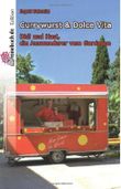Currywurst & Dolce Vita Cover des Buches Currywurst & Dolce Vita (ISBN: 9781499652352)