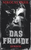 Das Fremde Cover des Buches Das Fremde (ISBN: 9781500465339)