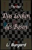 Das Locken des Bösen Cover des Buches Das Locken des Bösen (ISBN: B00RLMURYE)