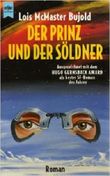 Der Prinz und der Söldner Cover des Buches Der Prinz und der Söldner (ISBN: 9783453072749)