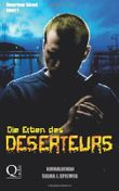 Die Erben des Deserteurs Cover des Buches Die Erben des Deserteurs (ISBN: 9781492762560)