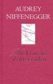Die Frau des Zeitreisenden Cover des Buches Die Frau des Zeitreisenden (ISBN: 9783942656689)