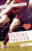 Glückstreffer Cover des Buches Glückstreffer (ISBN: B00NGUGL36)