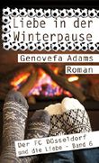 Liebe in der Winterpause Cover des Buches Liebe in der Winterpause (ISBN: B00QMJH4V6)