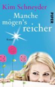Manche mögen's reicher Cover des Buches Manche mögen's reicher (ISBN: 9783492302906)