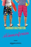 Männerferien Cover des Buches Männerferien (ISBN: 9781503950405)