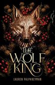 The Wolf King: The wildly addictive bestselling romantasy sensation Cover des Buches The Wolf King: The wildly addictive bestselling romantasy sensation (ISBN: 9781911751052)
