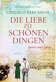 Die Liebe zu schönen Dingen Cover des Buches Die Liebe zu schönen Dingen (ISBN: 9782496709391)