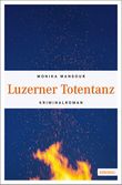 Luzerner Totentanz Cover des Buches Luzerner Totentanz (ISBN: 9783740801939)
