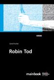 Robin Tod Cover des Buches Robin Tod (ISBN: 9783981357134)