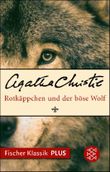 Rotkäppchen und der böse Wolf Cover des Buches Rotkäppchen und der böse Wolf (ISBN: 9783104021553)