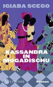 Kassandra in Mogadischu Cover des Buches Kassandra in Mogadischu (ISBN: 9783103976199)