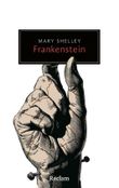 Frankenstein oder Der moderne Prometheus Cover des Buches Frankenstein oder Der moderne Prometheus (ISBN: 9783150205167)